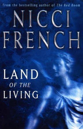 "Land of the living" av Nicci French