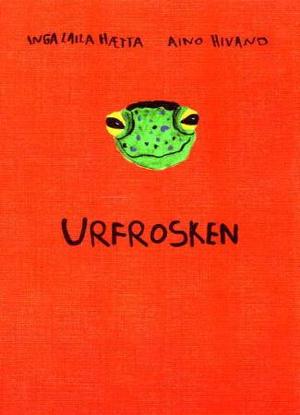 "Urfrosken" av Inga Laila Hætta