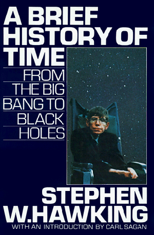 "A Brief History of Time - From the Big Bang to Black Holes" av S Hawking