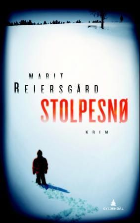 "Stolpesnø - kriminalroman" av Marit Reiersgård