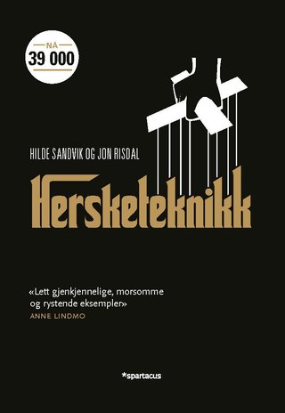Hersketeknikk - en slags håndbok