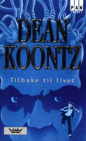 "Tilbake til livet" av Dean R. Koontz