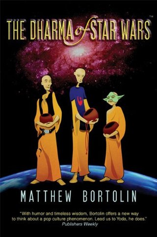 "The Dharma of Star Wars" av Matthew Bortolin