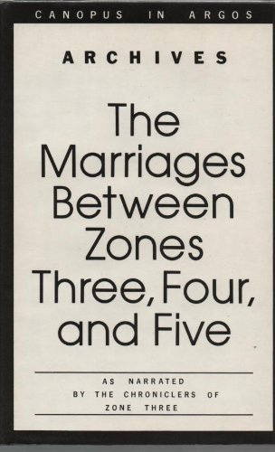 "The Marriages Between Zones Three, Four and Five (Canopus in Argos)" av Doris May Lessing
