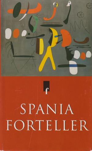 Spania forteller - spanske noveller