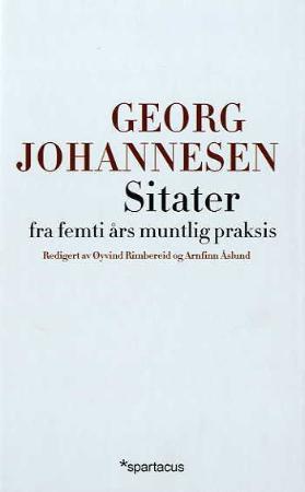"Sitater fra femti års muntlig praksis" av Georg Johannesen