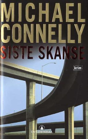 "Siste skanse" av Michael Connelly