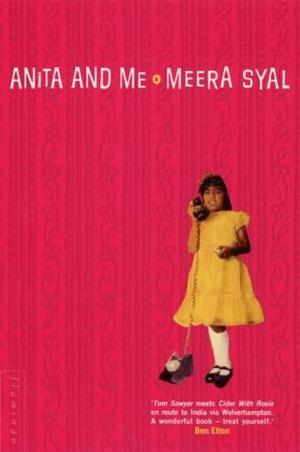 "Anita and Me" av Meera Syal