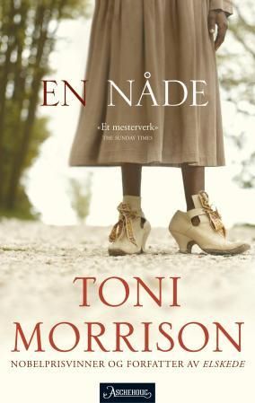 "En nåde" av Toni Morrison