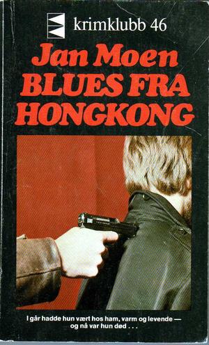 "Blues fra Hong Kong" av Jan Moen