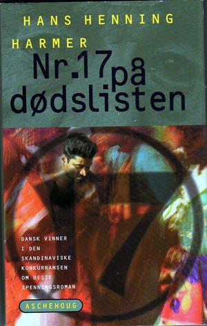 "Nr. 17 på dødslisten - en roman fra det moderne Sri Lanka" av Hans Henning Harmer
