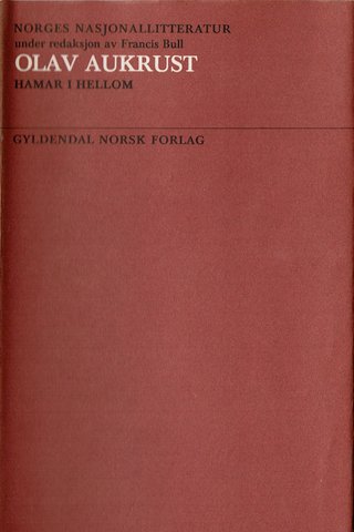 "Norges nasjonallitteratur. Bd. 25 - Hamar i Hellom" av Olav Aukrust