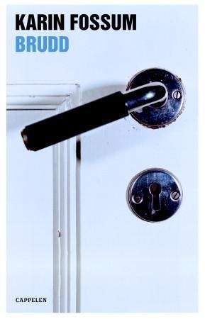 "Brudd" av Karin Fossum