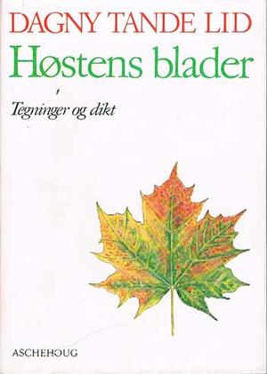 "Høstens blader" av Dagny Tande Lid