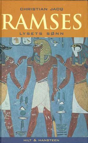 "Ramses - lysets sønn : roman" av Christian Jacq