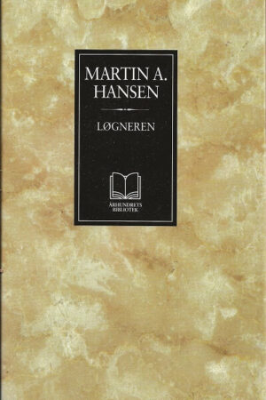 "Løgneren" av Martin A. Hansen