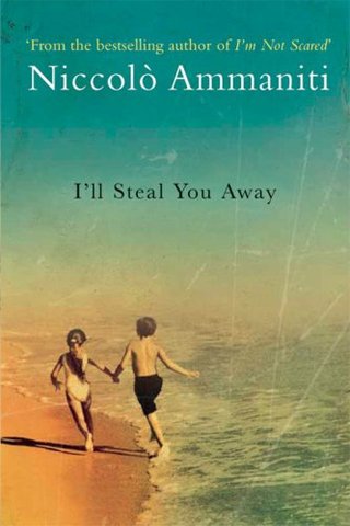 "I'll Steal You Away" av Niccolo Ammaniti