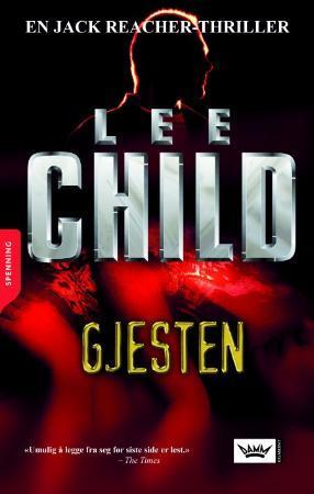 "Gjesten - en Jack Reacher-thriller" av Lee Child