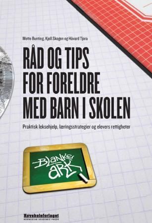 "Blanke ark - råd og tips for foreldre med barn i skolen" av Kjell Skogen