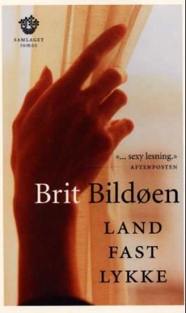 "Landfastlykke roman" av Brit Bildøen
