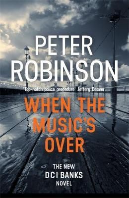 "When the music's over" av Peter Robinson