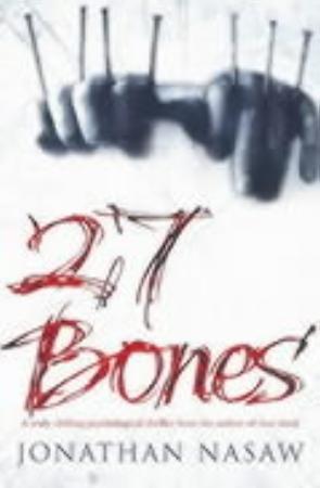 "Twenty-seven bones" av Jonathan Nasaw