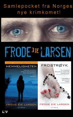 Hemmeligheten ; Frostrøyk
