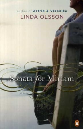 "Sonata for Miriam a novel" av Linda Olsson