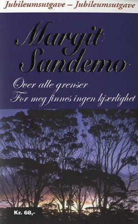 "Over alle grenser ; For meg fins ingen kjærlighet" av Margit Sandemo