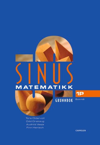Sinus 1P - grunnbok i matematikk for vg1 : studieførebuande program
