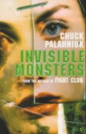 "Invisible monsters" av Chuck Palahniuk