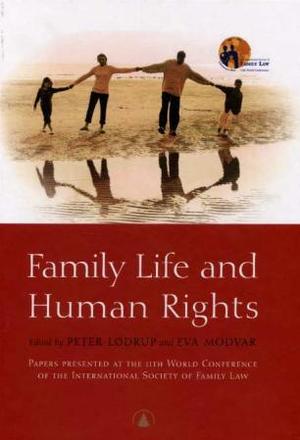 "Family life and human rights - papers presented at the 11th world conference of the International Society of Famlily Law" av Peter Lødrup