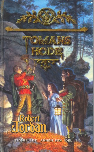 "Tomans hode tidshjulet annen bok del II" av Robert Jordan