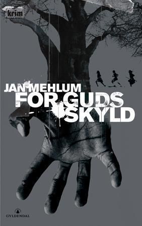 "For Guds skyld kriminalroman" av Jan Mehlum