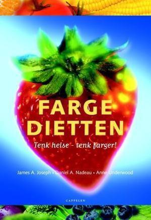 "Fargedietten tenk helse - tenk farger!" av James A. Joseph