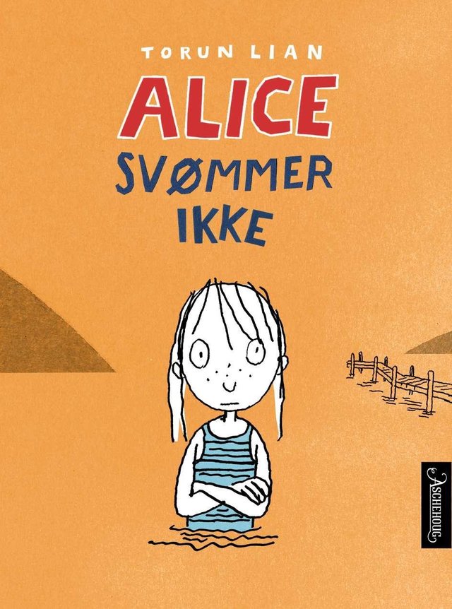"Alice svømmer ikke" av Torun Lian