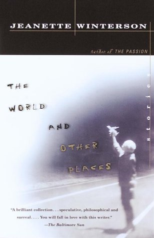 "The World and Other Places Stories" av Jeanette Winterson