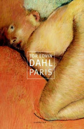 "Paris - roman" av Tor Edvin Dahl