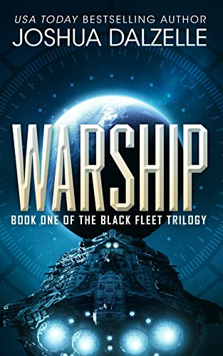"Warship (Black Fleet Trilogy, Book 1)" av Joshua Dalzelle
