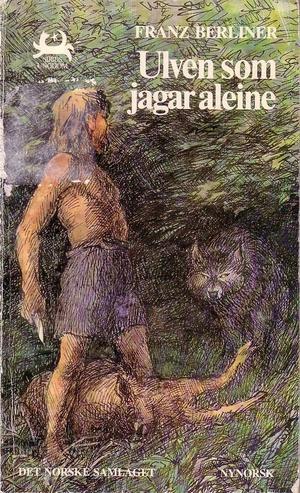 Ulven som jagar aleine