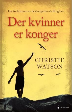 "Der kvinner er konger roman" av Christie Watson