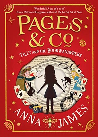 "Tilly and the Bookwanderers Pages & Co #1" av Anna James