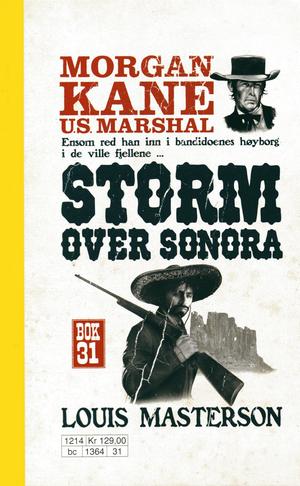 "Storm over Sonora Morgan Kane 31" av Louis Masterson