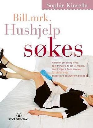 "Bill. mrk. hushjelp søkes" av Sophie Kinsella