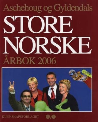 Aschehoug og Gyldendals store norske årbok 2006