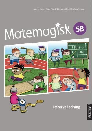 Matemagisk 5B - Lærerveiledning