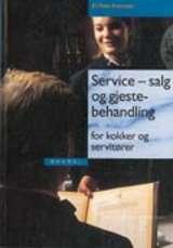 Service, sal og gjestebehandling - for kokkar og servitørar