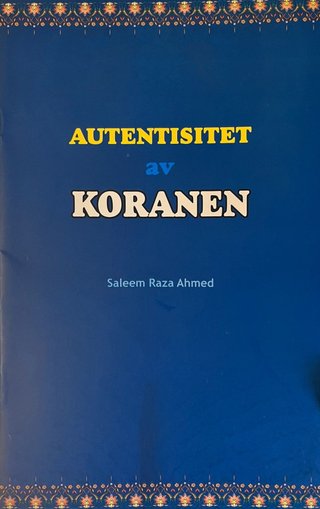 "Autentisitet av Koranen" av Saleem Raza Ahmed