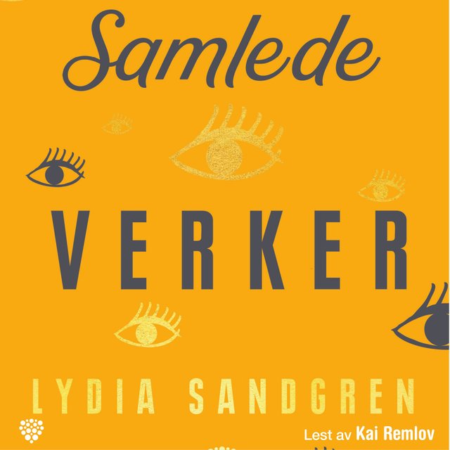 "Samlede verker" av Lydia Sandgren