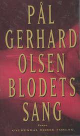 "Blodets sang" av Pål Gerhard Olsen